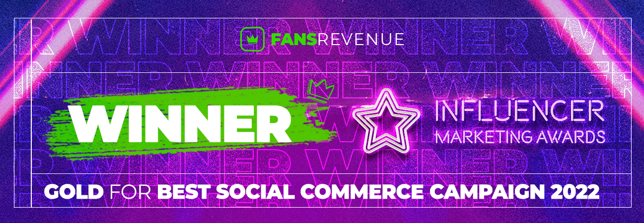 FansRevenue enters the big league winning its first influencer Marketing Award