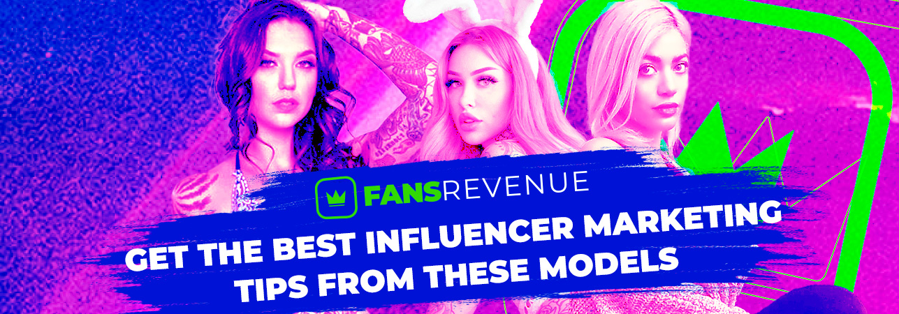 11 Tips to Become a Top Adult Creator on FansRevenue from 5 of our Top-Earning Models